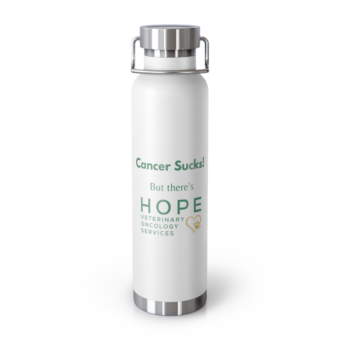 Cancer Sucks!  But There's Hope VOS - Insulated Bottle, 22oz