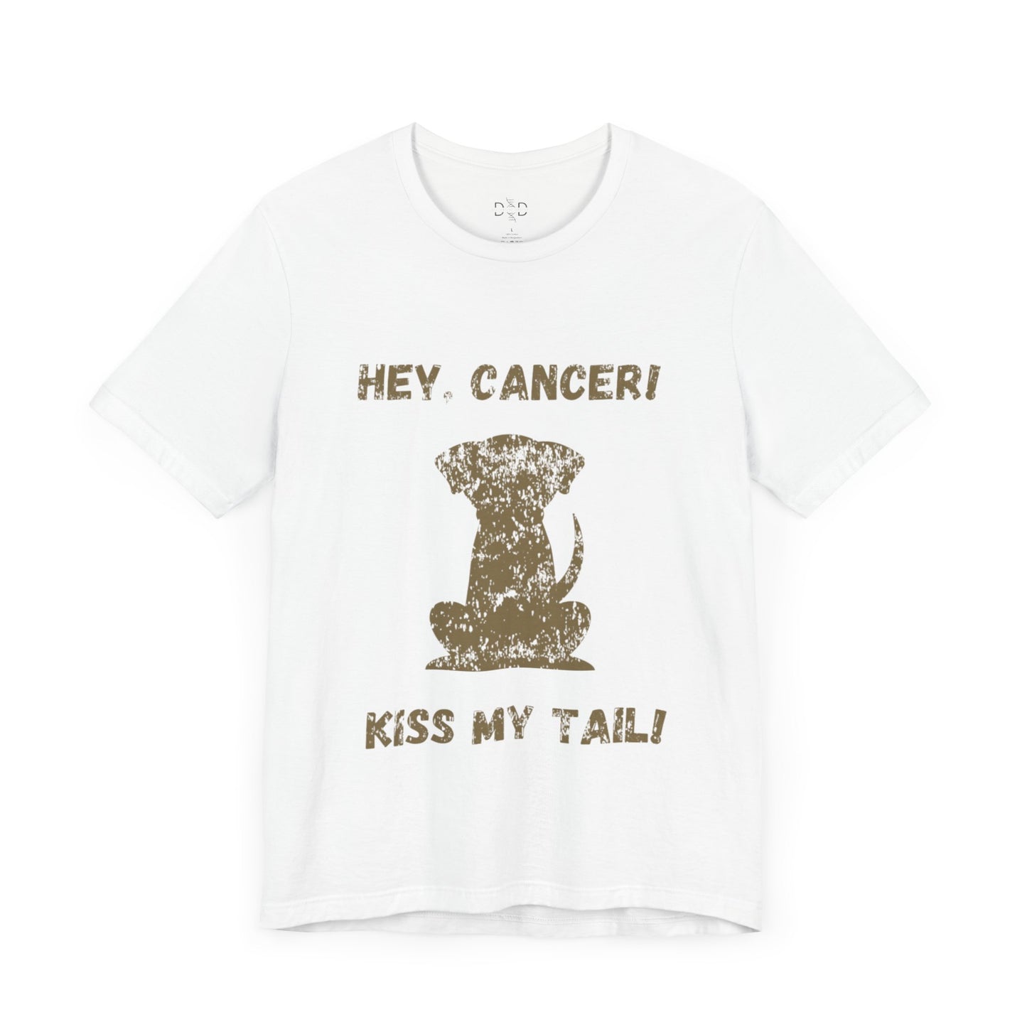 Hey, Cancer!  Kiss My Tail!  Labrador Silhouette - T-shirt