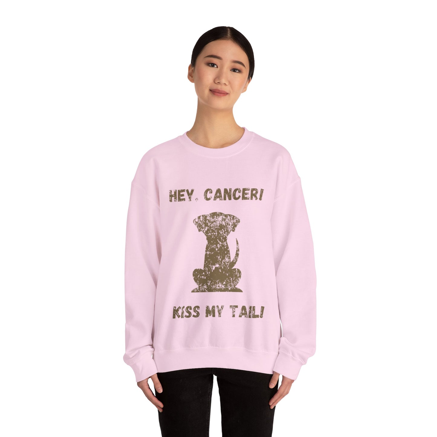 Hey Cancer!  Kiss My Tail! Labrador Crewneck Sweatshirt