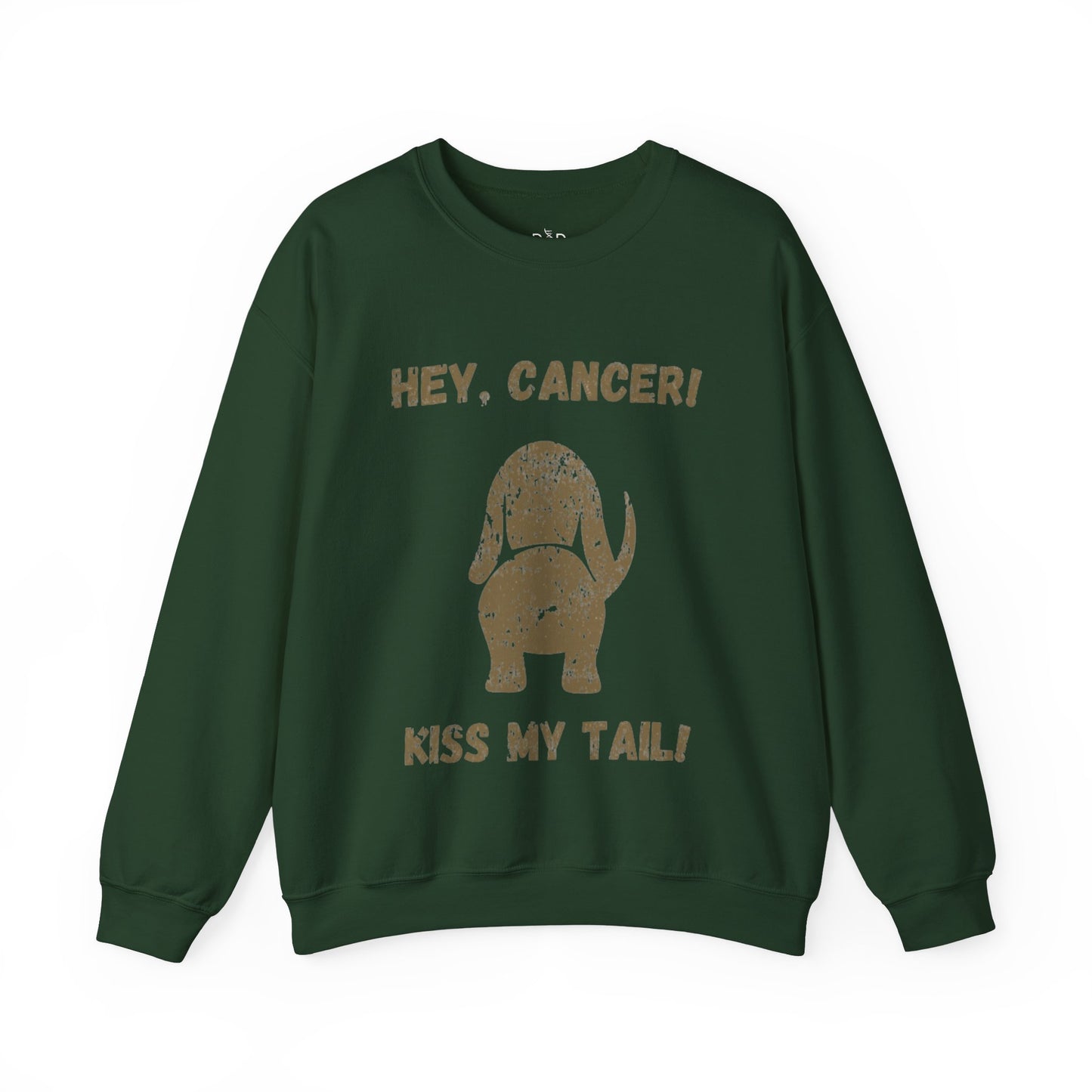 Hey, Cancer!  Kiss My Tail! Dachshund Silhouette Sweatshirt