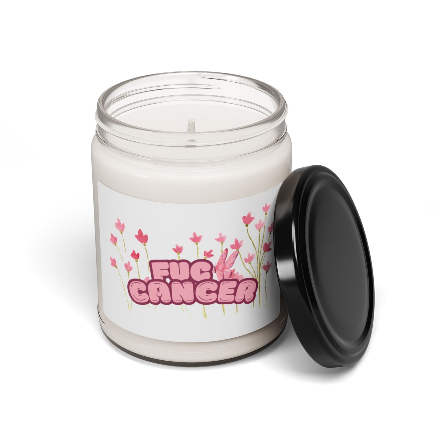 F#$% Cancer Soy Candle