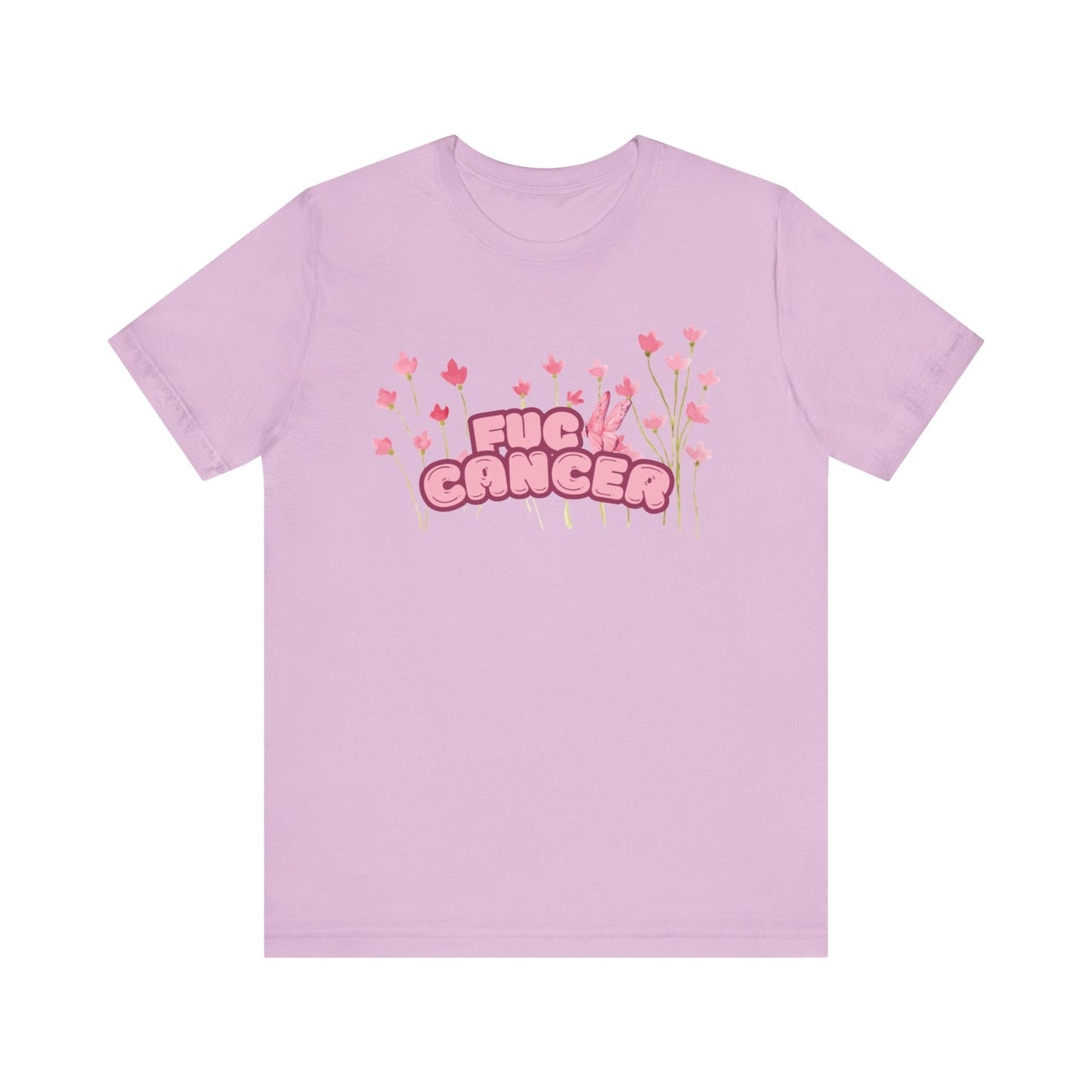 F$%& Cancer Flowers T-shirt