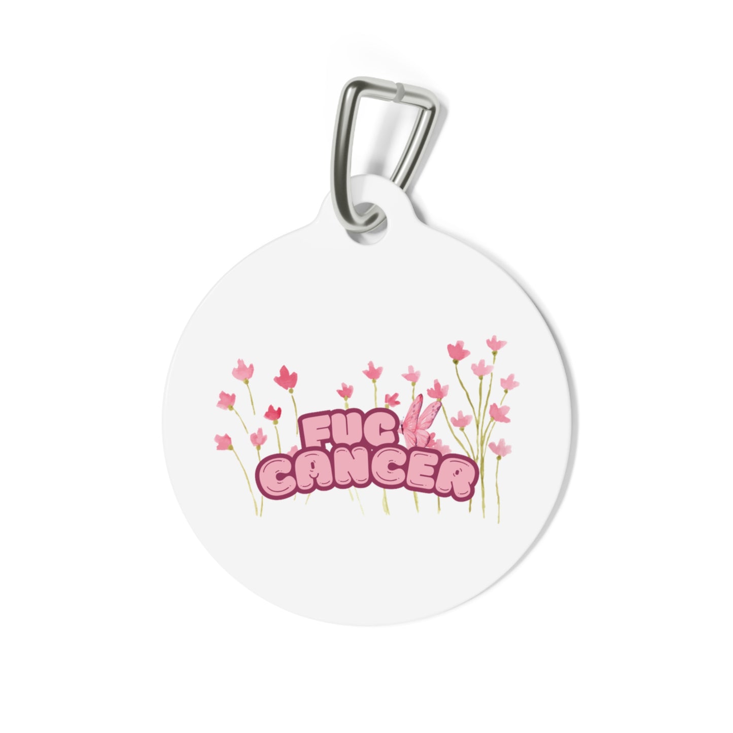 Pet Tag F*&@ Cancer