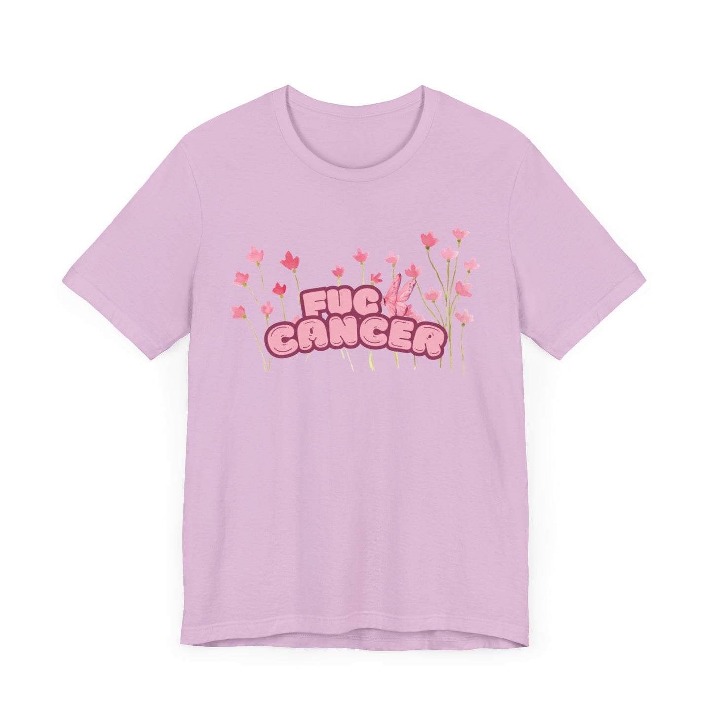 F$%& Cancer Flowers T-shirt