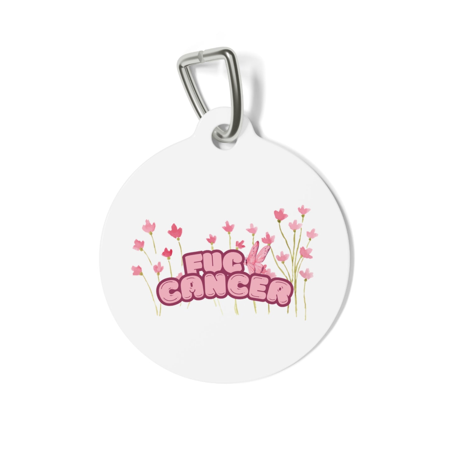 Pet Tag F*&@ Cancer