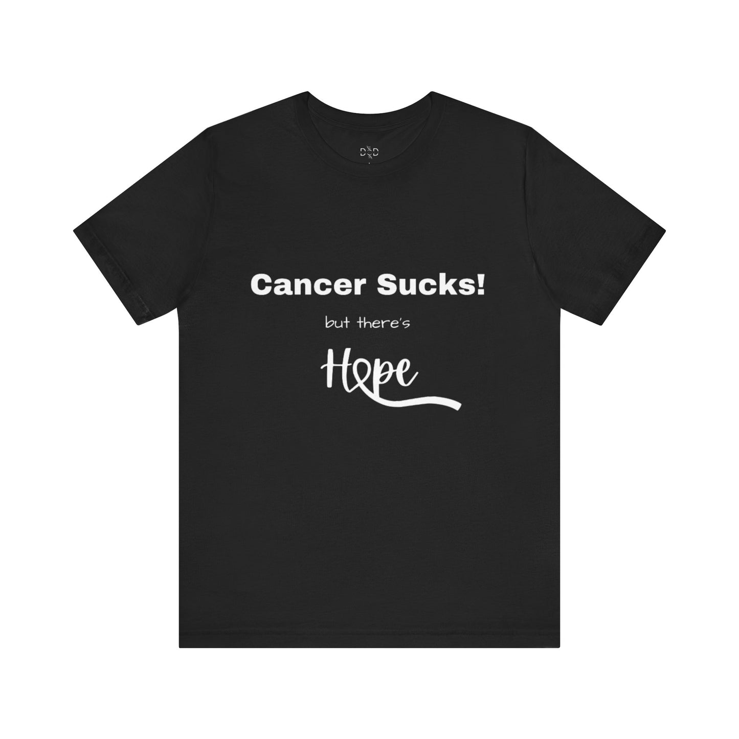 Cancer Sucks! But there's Hope T-shirt