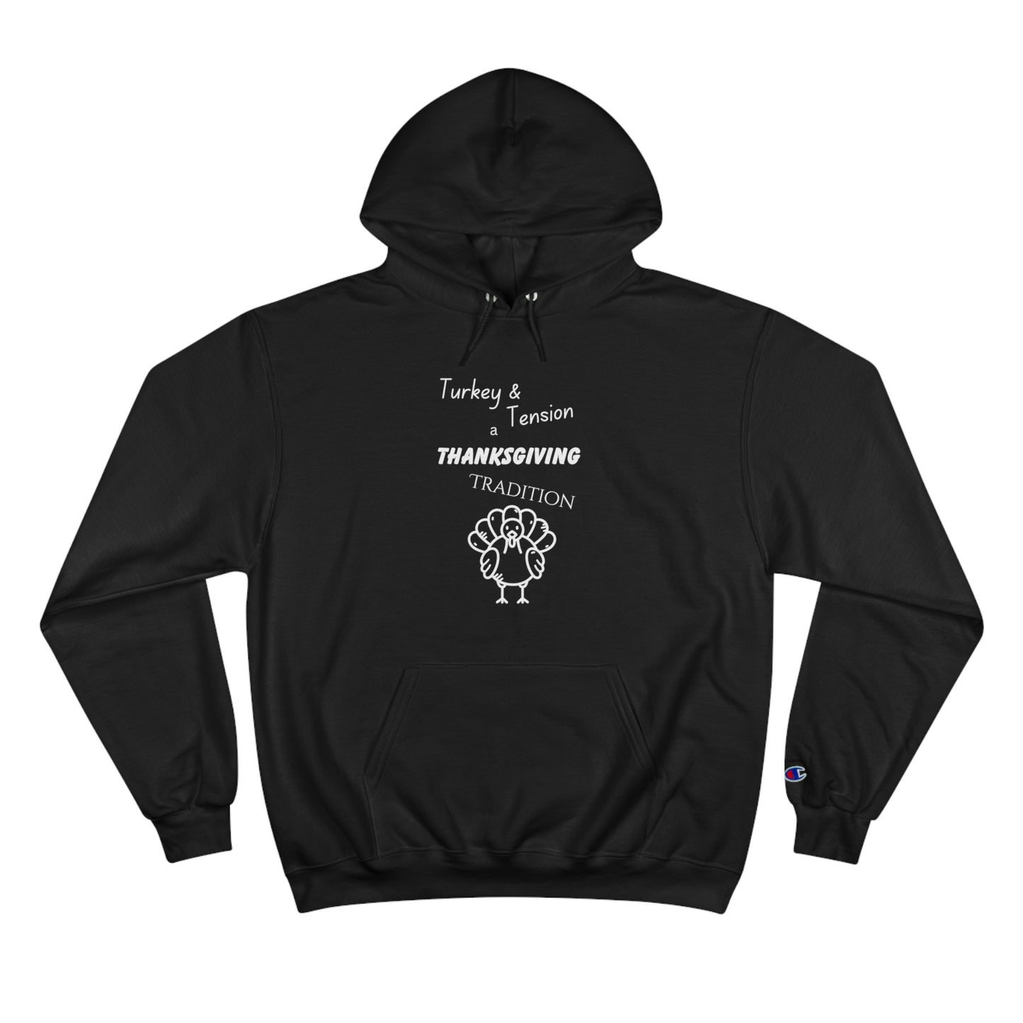 Thanksgiving and Tension Hoodie