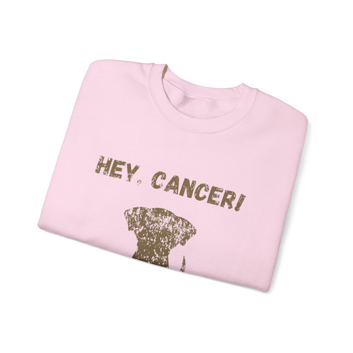 Hey Cancer!  Kiss My Tail! Labrador Crewneck Sweatshirt