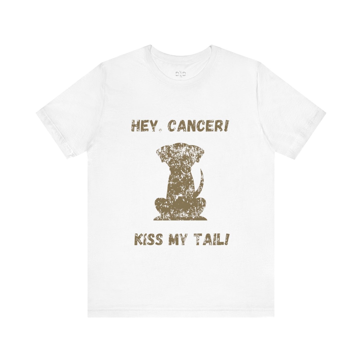 Hey, Cancer!  Kiss My Tail!  Labrador Silhouette - T-shirt